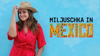 Miljuschka In Mexico (2020)