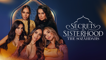 Secrets & Sisterhood: The Sozahdahs (2023)