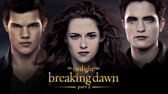 Twilight Saga: Breaking Dawn Part 2 (2012)