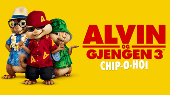 Alvin og Gjengen 3: Chip-o-hoi (2011)