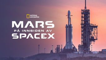 Mars: På innsiden av SpaceX (2018)