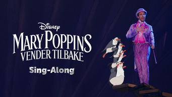 Mary Poppins vender tilbake  Sing-Along (2022)