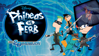 Disney Phineas og Ferb i den 2. dimensjon (2011)