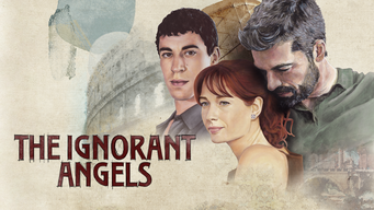 Ignorant Angels (2022)