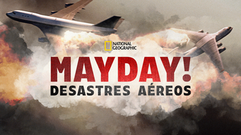 Mayday! Desastres Aéreos (2004)
