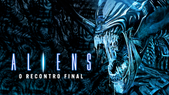 Aliens - O Recontro Final (1986)