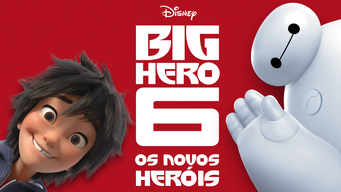 Big Hero 6 - Os Novos Heróis (2014)