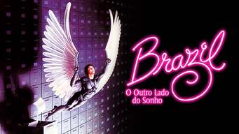 Brazil: O Outro Lado do Sonho (1985)
