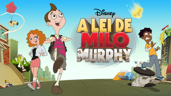 Disney A Lei de Milo Murphy (2016)