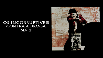 Os Incorruptíveis Contra a Droga n.º 2 (1975)