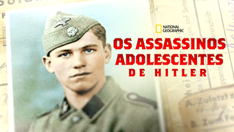 Os Assassinos Adolescentes de Hitler (2020)