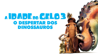 A Idade Do Gelo 3: O Despertar Dos Dinossauros (2009)