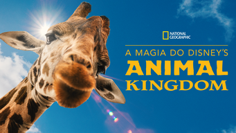 A Magia do Disney's Animal Kingdom (2020)