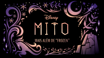 Mito: Mais Além de "Frozen" (2021)