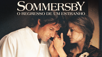Sommersby, o Regresso de Um Estranho (1993)