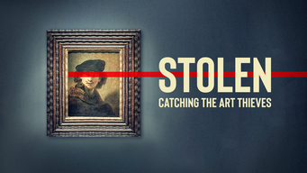 Stolen - Catching the Art Thieves (2022)