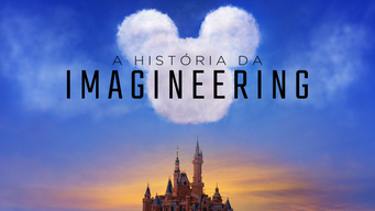 A História da Imagineering (2019)