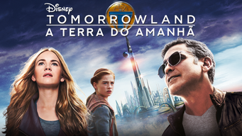 Tomorrowland - A Terra do Amanhã (2015)