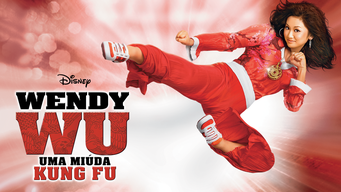 Wendy Wu: Uma Miúda Kung Fu (2006)