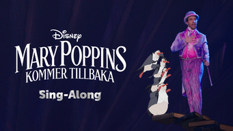 Mary Poppins kommer tillbaka  Sing-Along (2022)