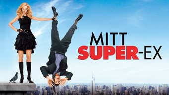 Mitt super-ex (2006)