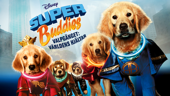 Super Buddies: Valpgänget världens hjältar (2013)