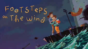 Footsteps on the Wind (2021)