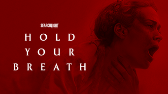 Hold Your Breath (2024)