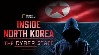 Inside North Korea: The Cyber State (2020)