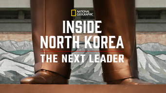 Inside North Korea: The Next Leader (2020)