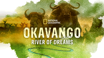 Okavango: River of Dreams (2020)