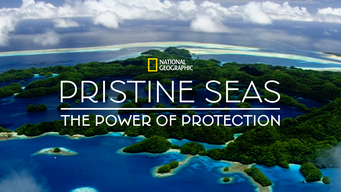 Pristine Seas: The Power of Protection (2021)