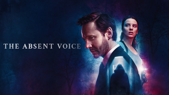 The Absent Voice (2024)