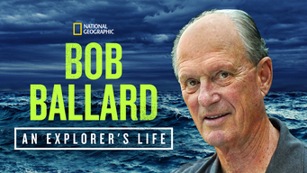 Bob Ballard: An Explorer's Life (2021)