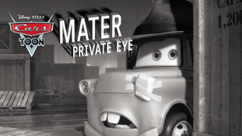 Cars Toon: Mater Private Eye (2010)
