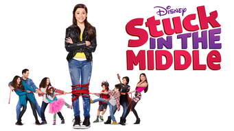 Disney Stuck In The Middle (2015)