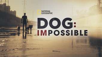 Dog: Impossible (2019)