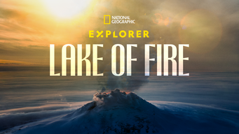Explorer: Lake of Fire (2023)