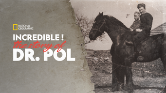Incredible! The Story of Dr. Pol (2015)