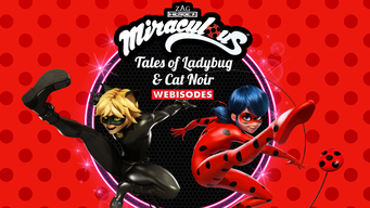 Miraculous: Tales Of Ladybug & Cat Noir (Webisodes) (2017)