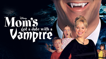 Mom's Got a Date With a Vampire (2000)