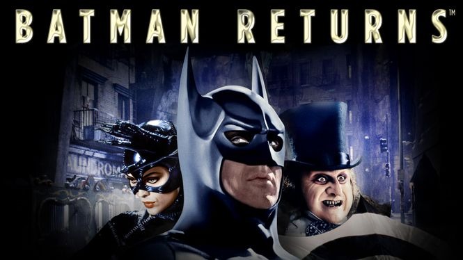 Batman Returns (1992) - HBO Max | Flixable