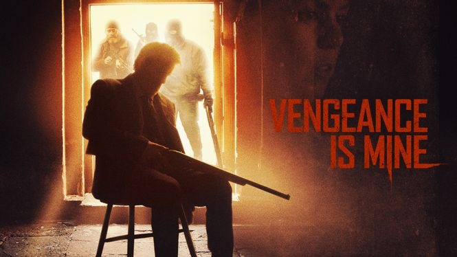 Vengeance Is Mine (2021) - HBO Max | Flixable