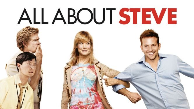 All About Steve (2009) - HBO Max | Flixable