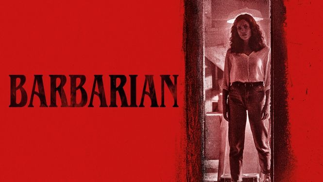 Barbarian (2022) - HBO Max | Flixable