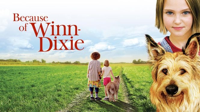 Because of Winn-Dixie (2005) - HBO Max | Flixable