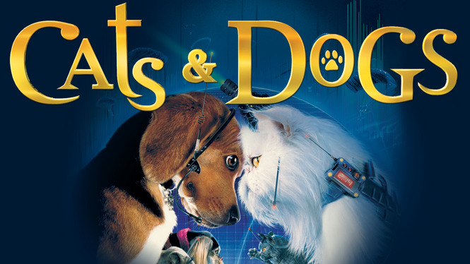 Cats & Dogs (2001) - HBO Max | Flixable