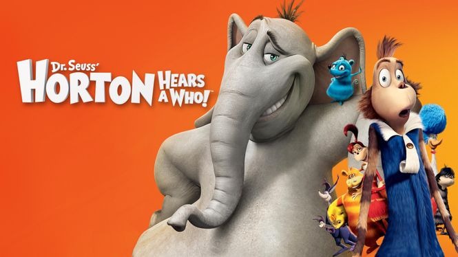 Dr. Seuss' Horton Hears A Who! (2008) - HBO Max | Flixable