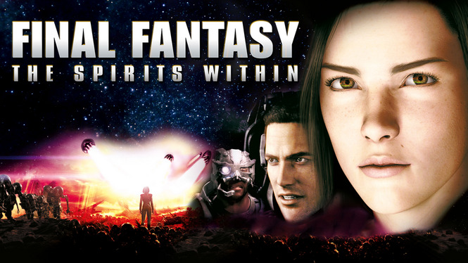 Final Fantasy: The Spirits Within (2001) - HBO Max | Flixable