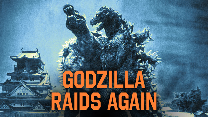 Godzilla Raids Again (1955) - HBO Max | Flixable